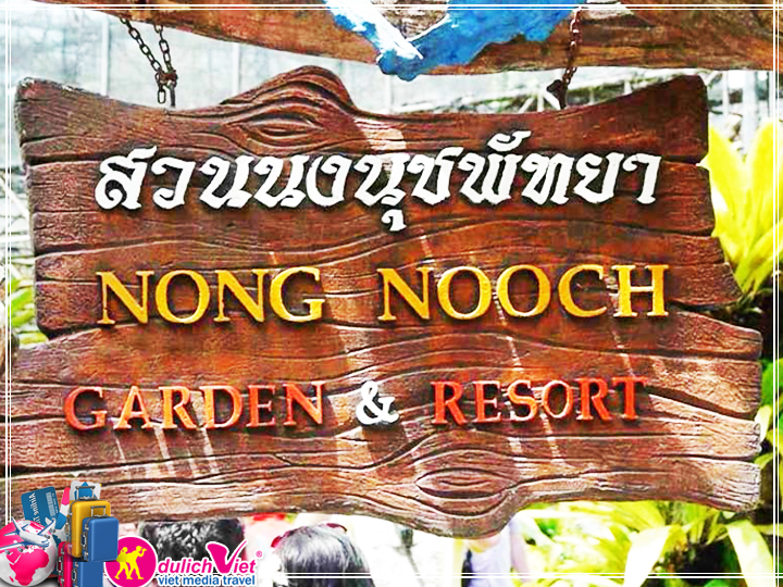 Du lịch Thái Lan 5 ngày 4 đêm Nong Nooch - Safari giá tốt 2018